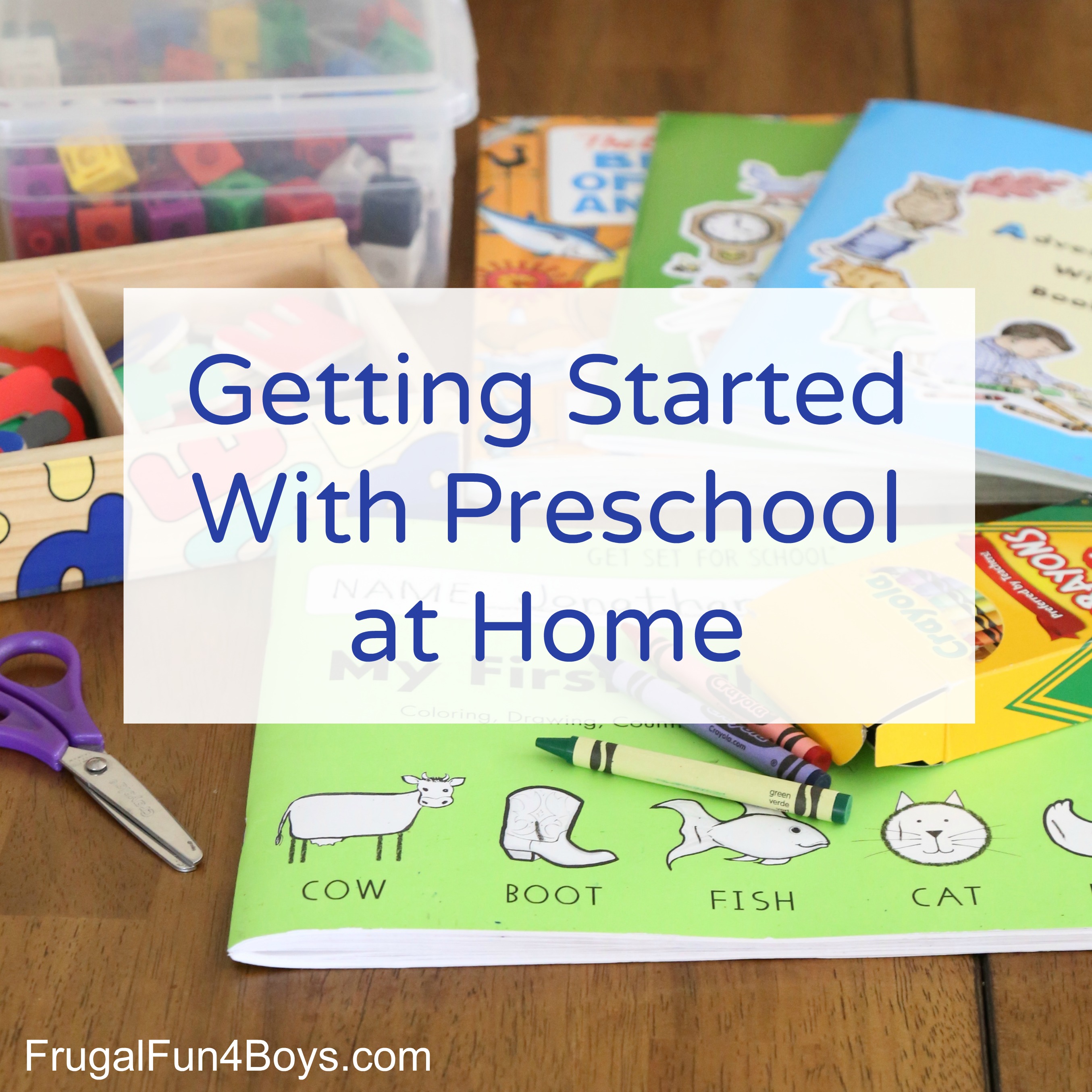 Getting Started with Preschool at Home