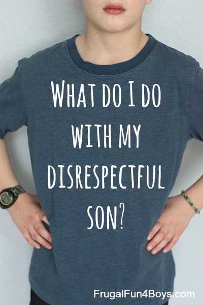 What Do I Do with My Disrespectful Son? 