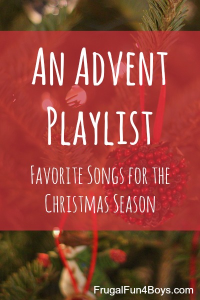 An Advent Playlist:  Favorite Songs for the Christmas Season
