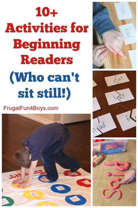 10+ Activities for Beginning Readers Who Can't Sit Still!