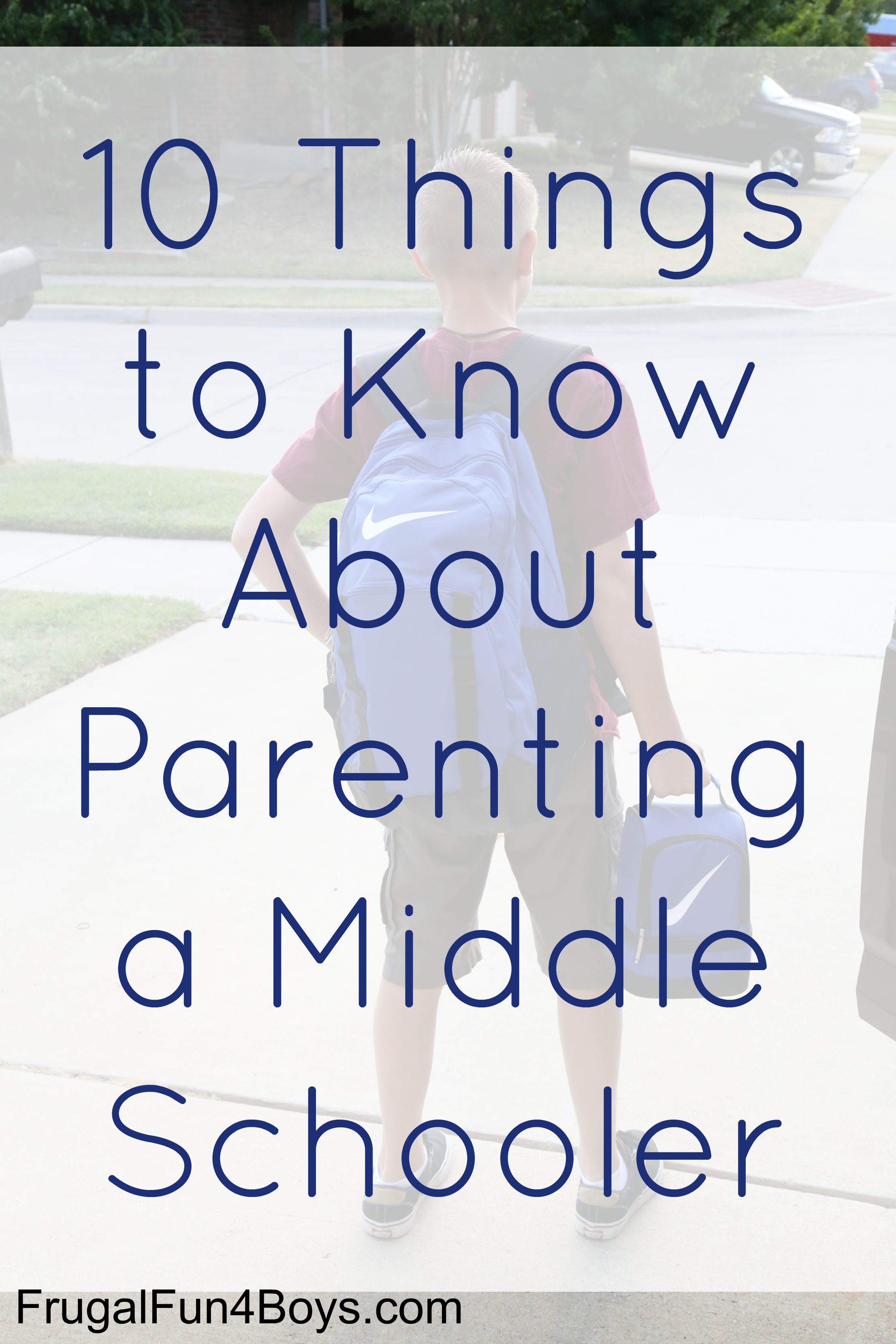 10 Things to Know About Parenting a Middle Schooler