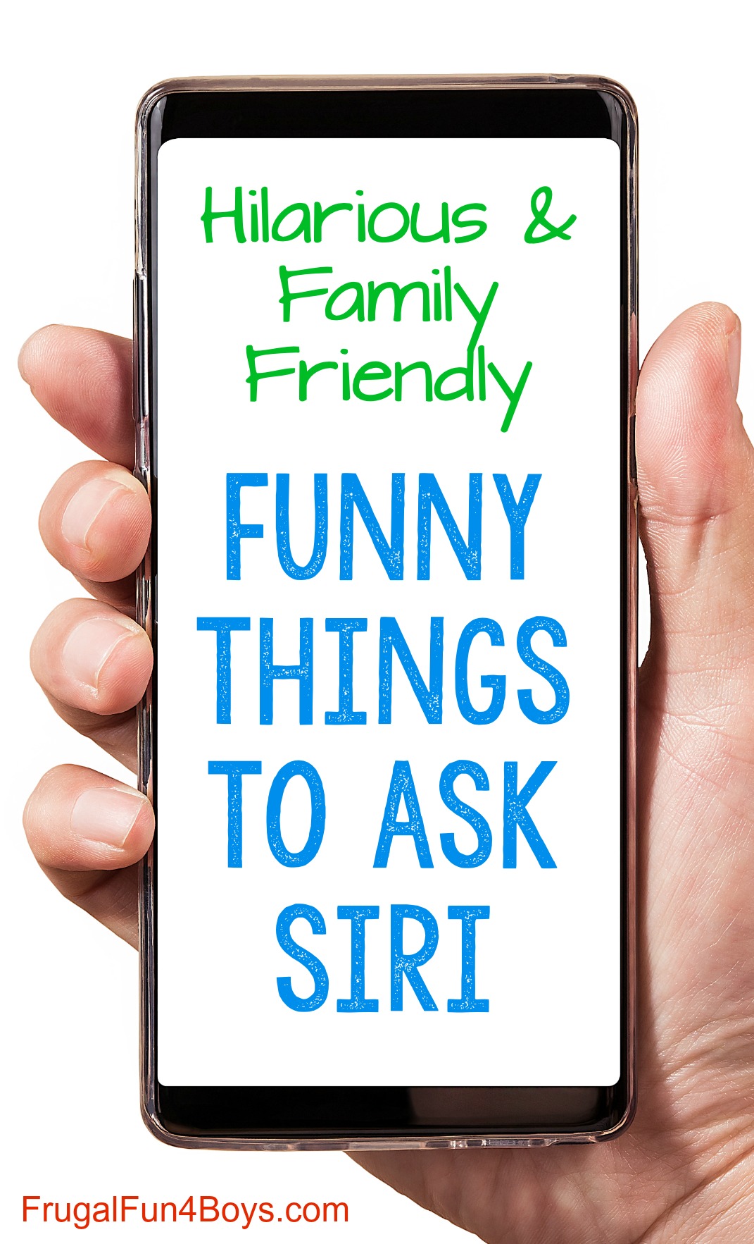 Funny Questions to Ask Siri with Kids that are Hilarious and Family  Friendly - Frugal Fun For Boys and Girls