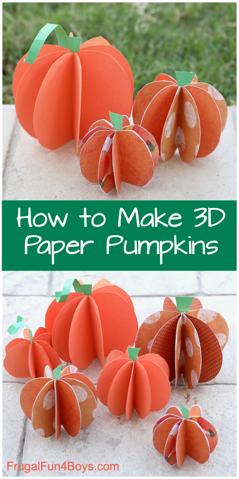 3D paper pumpkins made from construction paper and scrapbook paper.