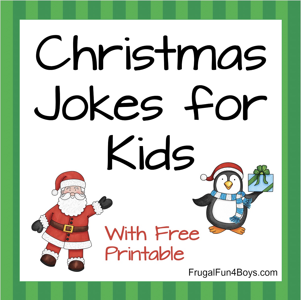Hilarious Christmas Jokes for Kids - Frugal Fun For Boys and Girls