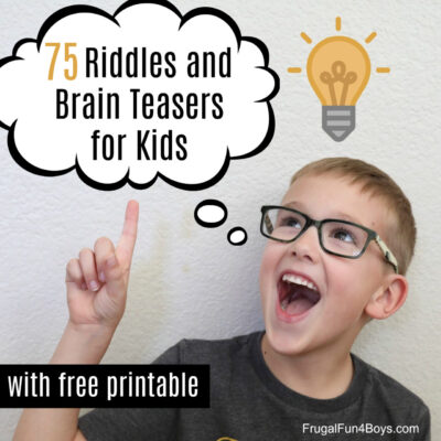 75 Riddles and Brain Teasers for Kids – Free Printable!