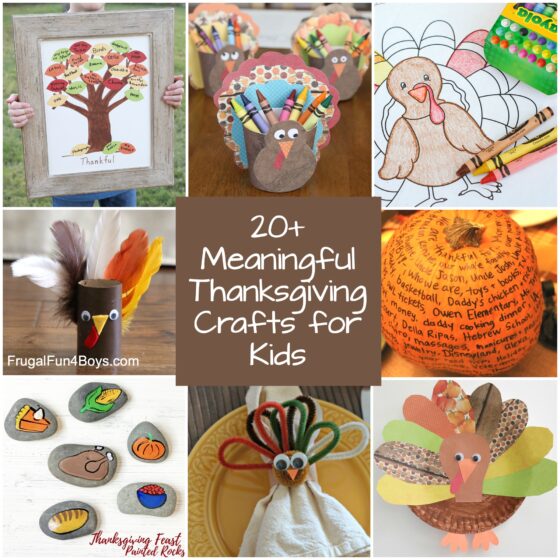 Fun and Meaningful Thanksgiving Crafts for Kids - Frugal Fun For Boys ...